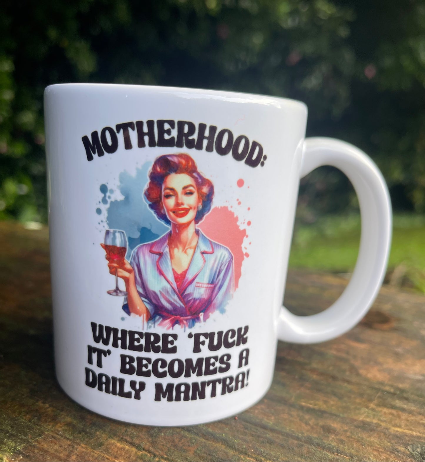 Motherhood mug