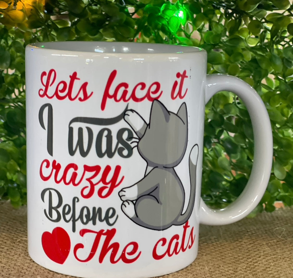 Crazy before the cats mug